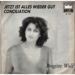 Brigitte Wall – Jetzt Ist...