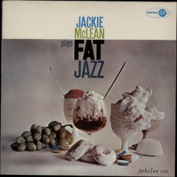 Jackie McLean Sextet – Fat...