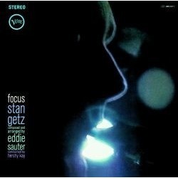 Getz Stan / Eddie Sauter ‎– Focus|1961   	Verve Records	V6-8412