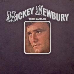 Newbury ‎Mickey – &8218Frisco Mabel Joy|1971        Elektra	ELK 42105