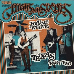 Various ‎– Highs In The Mid Sixties Volume 12: Texas Part 2|1984   AIP Records ‎– AIP 10021