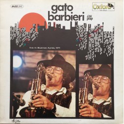 Gato Barbieri & His Group –...