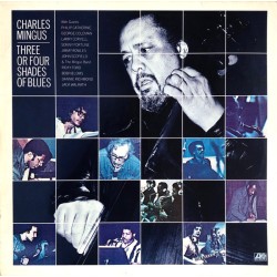 Charles Mingus – Three Or...