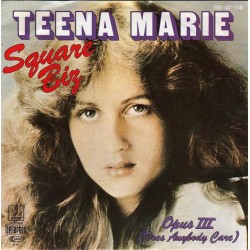 Teena Marie – Square Biz...