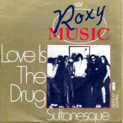 Roxy Music – Love Is The...