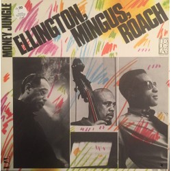 Ellington-Mingus-Roach –...