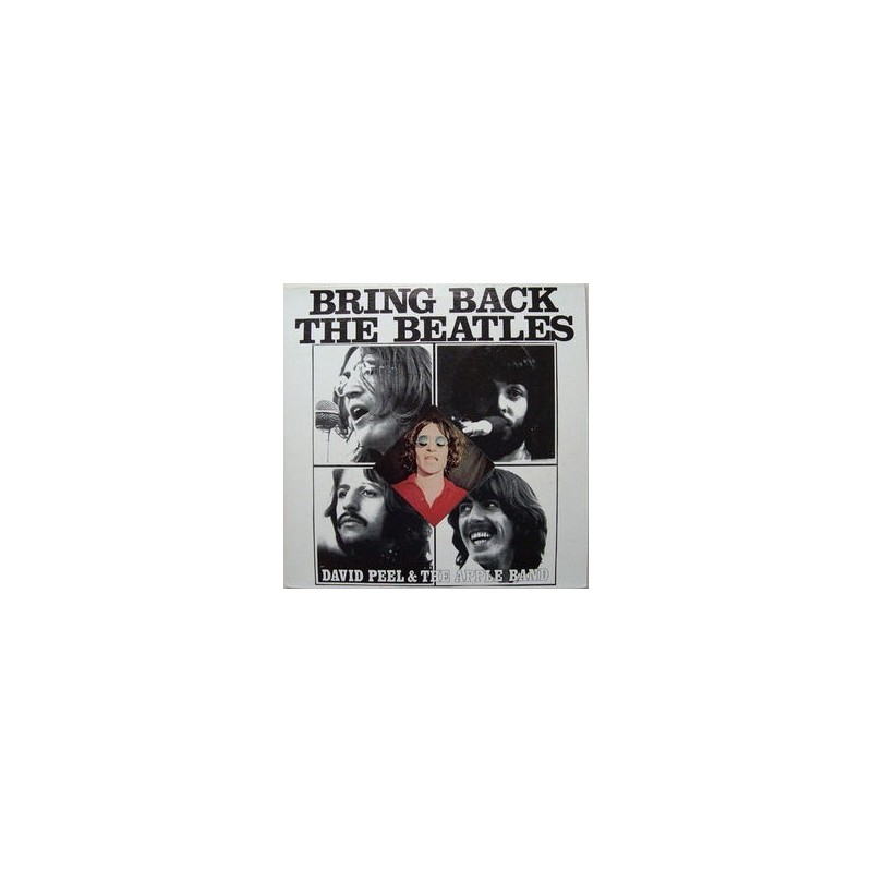 Peel David & The Apple Band ‎– Bring Back The Beatles|1990  Globus International ‎– 21 0006-1 311