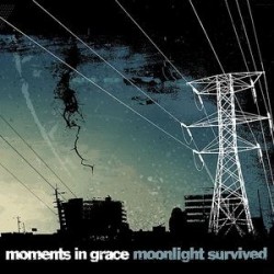 Moments In Grace ‎– Moonlight Survived|2004   	Atlantic	83719-1