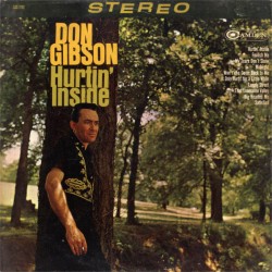 Don Gibson – Hurtin' Inside...