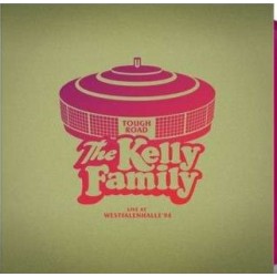 The Kelly Family- Tough...