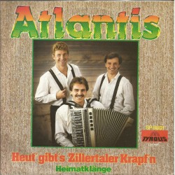 Atlantis  – Heut' Gibt's...