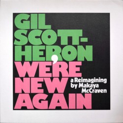 Gil Scott-Heron, Makaya...