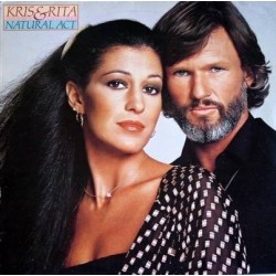 Kristofferson Kris & Rita Coolidge ‎– Natural Act|1978  A&M Records ‎– AMLH 64690