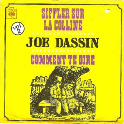 Joe Dassin – Siffler Sur La...