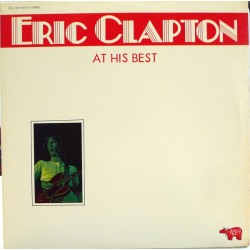 Eric Clapton – At His Best...