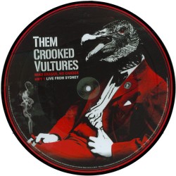 Them Crooked Vultures –...