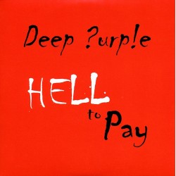 Deep Purple – Hell To Pay...