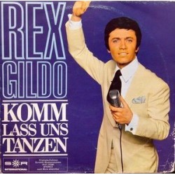 Gildo Rex ‎– Komm, Laß Uns Tanzen|1967   SR International ‎– 76 281