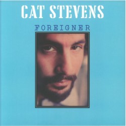 Cat Stevens – Foreigner...