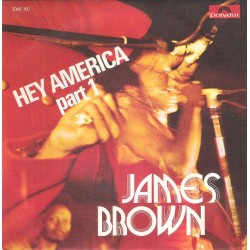 James Brown – Hey America...