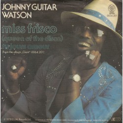 Johnny Guitar Watson – Miss...