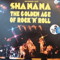 Sha Na Na  ‎– The Golden Age Of Rock 'n' Roll|1977   6.28432 2 LP