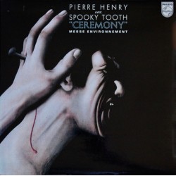 Spooky Tooth / Pierre Henry...