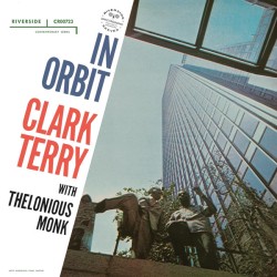 Clark Terry With Thelonious...