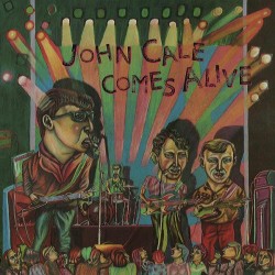 John Cale – Comes Alive...