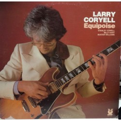 Larry Coryell – Equipoise...