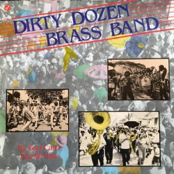 The Dirty Dozen Brass Band...