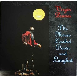 Virgin Prunes – The Moon...