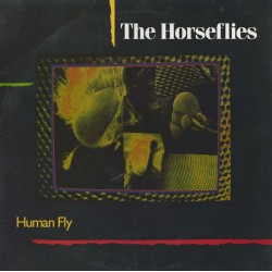 The Horseflies – Human Fly...