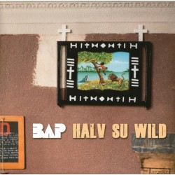 BAP – Halv Su Wild |2011...