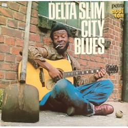 Delta Slim – City Blues...