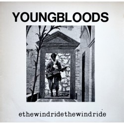 The Youngbloods – Ride The...