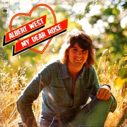 Albert West – My Dear Rose...