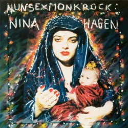 Nina Hagen – Nunsexmonkrock...