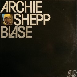 Archie Shepp – Blasé |1978...