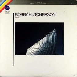 Bobby Hutcherson – Spiral...