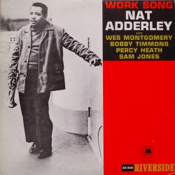 Nat Adderley ‎– Work...