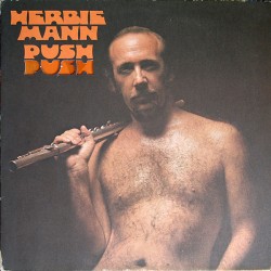 Herbie Mann – Push...