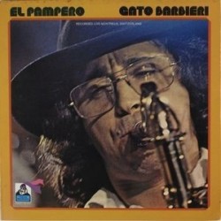 Gato Barbieri ‎– El Pampero|1972   Philips 6369 418	 