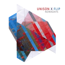 UNISON X FLIP -...