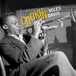 Miles Davis – Cookin'...