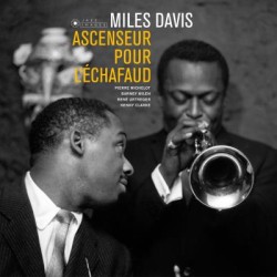 Miles Davis – Ascenseur...