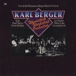 Berger Karl / Woodstock Workshop Orchestra ‎– Live At The Donaueschingen Music Festival|1980   MPS Records ‎– 0068.250