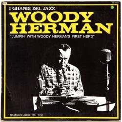 Herman Woody and His Orchestra ‎– Jumpin' With Woody Herman's First Herd|1970   Joker – SM 3059