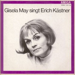 Gisela May – Singt Erich...