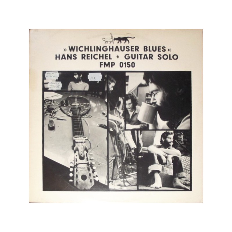 Reichel Hans  ‎– Wichlinghauser Blues|1973    	FMP 0150	